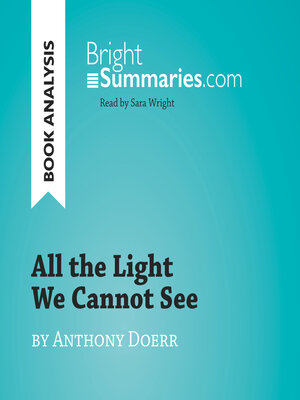 cover image of All the Light We Cannot See by Anthony Doerr (Book Analysis)